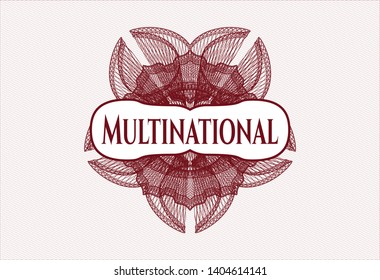 Red passport money rosette with text Multinational inside