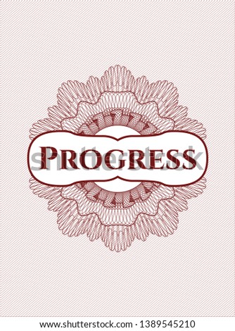 Red passport money rosette with text Progress inside