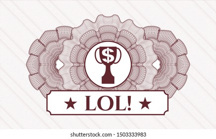 Red passport money rosette with trophy with money symbol inside icon and LOL! text inside