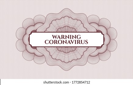 Roter Pass Geld Rosette. Vektorgrafik. Detaillierte Beschreibung mit Textwarnung Coronavirus im Inneren