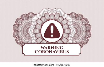 Red passport money rosette. Vector Illustration. Detailed with warning icon and Warning Coronavirus text inside