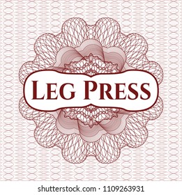  Red passport money rossete with text Leg Press inside