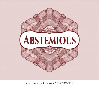 Red passport money rossete with text Abstemious inside