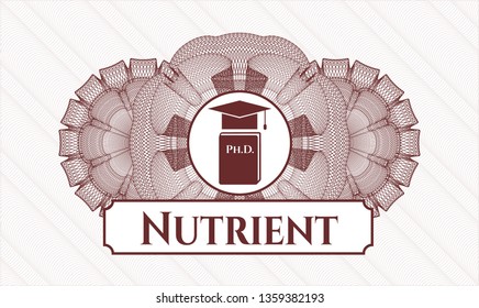 Red passport money style rosette with Phd thesis icon and Nutrient text inside