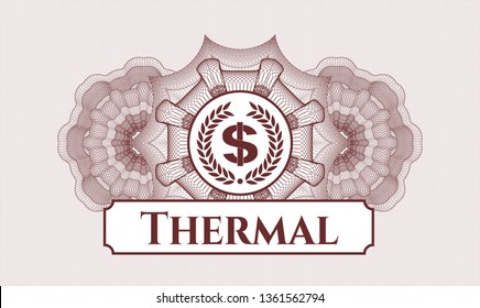 Red passport money style rosette with laurel wreath with money symbol inside icon and Thermal text inside