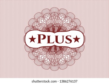 Red passport money style rosette with text Plus inside