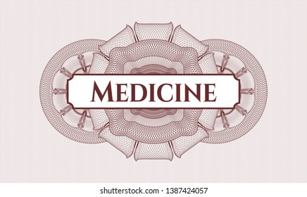 Red passport money style rosette with text Medicine inside