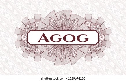 Red passport money style rosette with text Agog inside