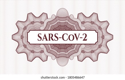 Red passport money style rosette. Vector Illustration. Detailed with text SARS-CoV-2 inside