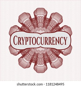 Red passport money style rossete with text Cryptocurrency inside