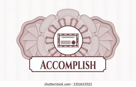 Red passport rosette with certificate icon and Accomplish text inside
