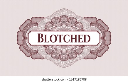 Red passport rosette with text Blotched inside