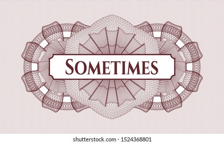 Red passport rosette with text Sometimes inside