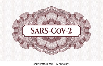 Red passport rosette. Vector Illustration. Detailed with text SARS-CoV-2 inside