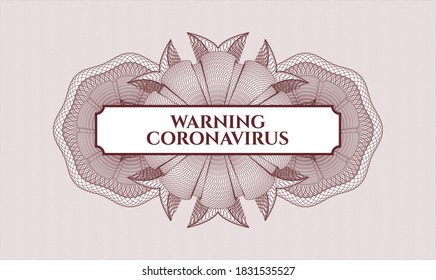 Red passport rosette. Vector Illustration. Detailed with text Warning Coronavirus inside