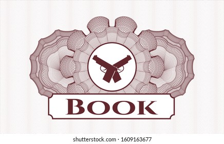Red passport style rosette with crossed pistols icon and Book text inside