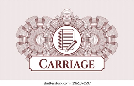 Red passport style rosette with notebook with pencil icon and Carriage text inside
