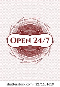 Red passport style rosette with text Open 24/7 inside