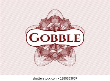 Red passport style rosette with text Gobble inside