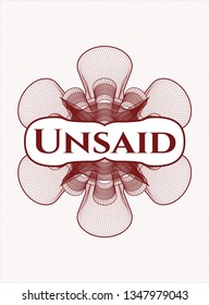 Red passport style rosette with text Unsaid inside