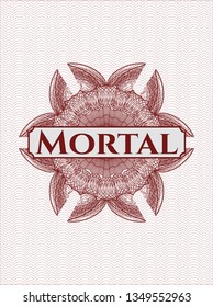 Red passport style rosette with text Mortal inside