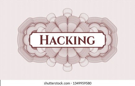 Red passport style rosette with text Hacking inside