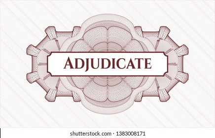 Red passport style rosette with text Adjudicate inside