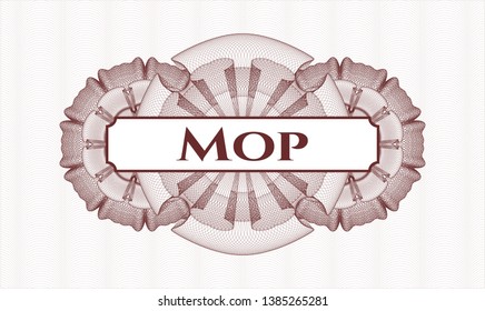 Red passport style rosette with text Mop inside