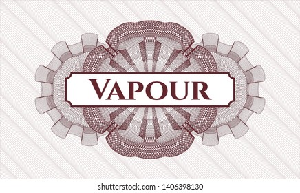 Red passport style rosette with text Vapour inside