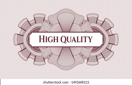 Red passport style rosette with text High Quality inside