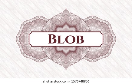 Red passport style rosette with text Blob inside