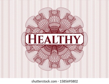 Red passport style rosette with text Healthy inside