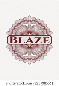 Red passport style rosette with text Blaze inside