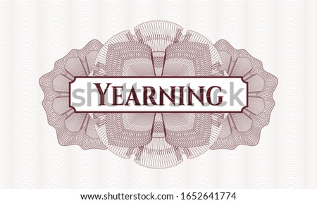 Red passport style rosette with text Yearning inside