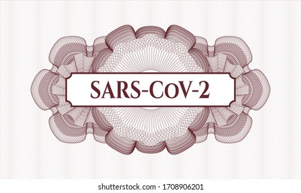Red passport style rosette. Vector Illustration. Detailed with text SARS-CoV-2 inside
