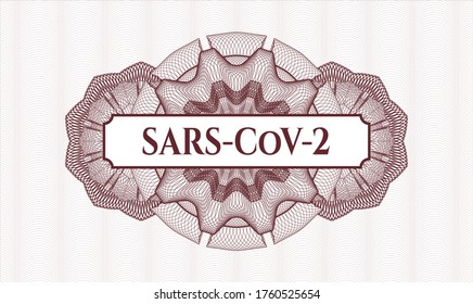 Red passport style rosette. Vector Illustration. Detailed with text SARS-CoV-2 inside