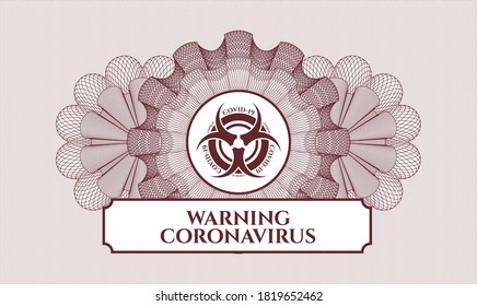Red passport style rosette. Vector Illustration. Detailed with biohazard covid-19 icon and Warning Coronavirus text inside