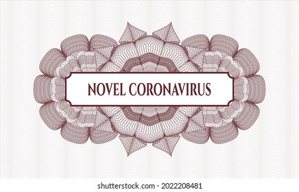 Red passport style rosette. Vector Illustration. Detailed with text Novel Coronavirus inside