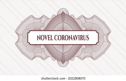 Red passport style rosette. Vector Illustration. Detailed with text Novel Coronavirus inside