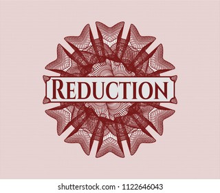 Red passport style rossete with text Reduction inside