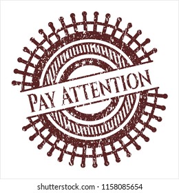 Red Pay Attention rubber stamp