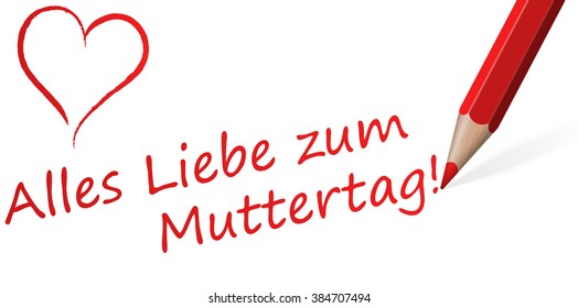 red pen with text for Mother's Day and one heart (in german)