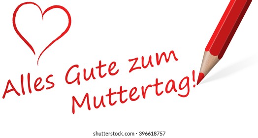 red pen with text for Mother's Day and one heart (text in german)