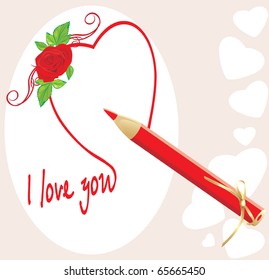 Red pencil and heart with rose. Valentines card. Vector