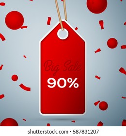 Red pennant with an inscription Big Sale ninety percent Discounts over a grey background and confetti. Sale concept for shops store market, web and other commerce. Vector illustration.