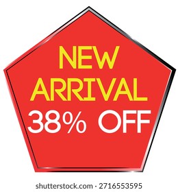 Red pentagon shape with yellow text NEW ARRIVAL and white text 38% OFF on white background Scalab...