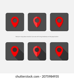Red pin map place location icon set with long shadows on the grey button, Vector illustration.