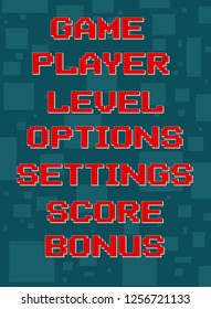 Red pixel retro different texts for video games web design. Player, level, options, settings, score, bonus. Navigation buttons. On gray background with square. Vector icons set.