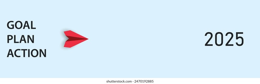Red plane flying goal, plan, success from 2025. target idea concept. new year idea