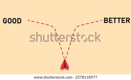 Red plane with good or better flying option. The concept of decision making, the idea of ​​being unsure, the curiosity to think about the solution to the problem.